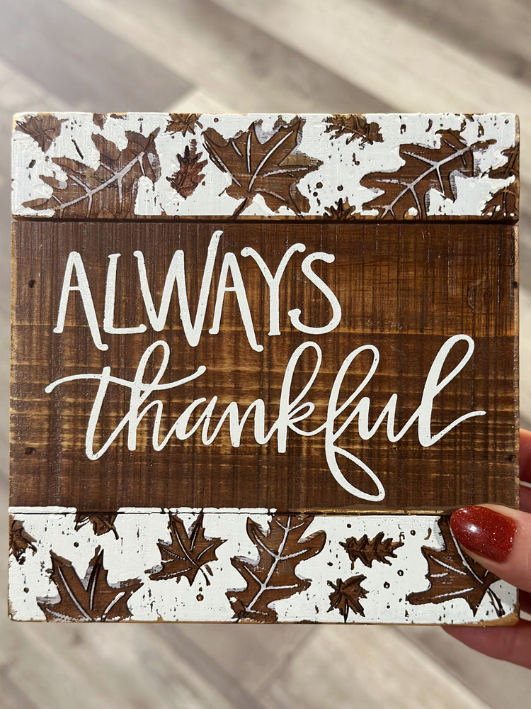 Always Thankful Leaf Box Sign