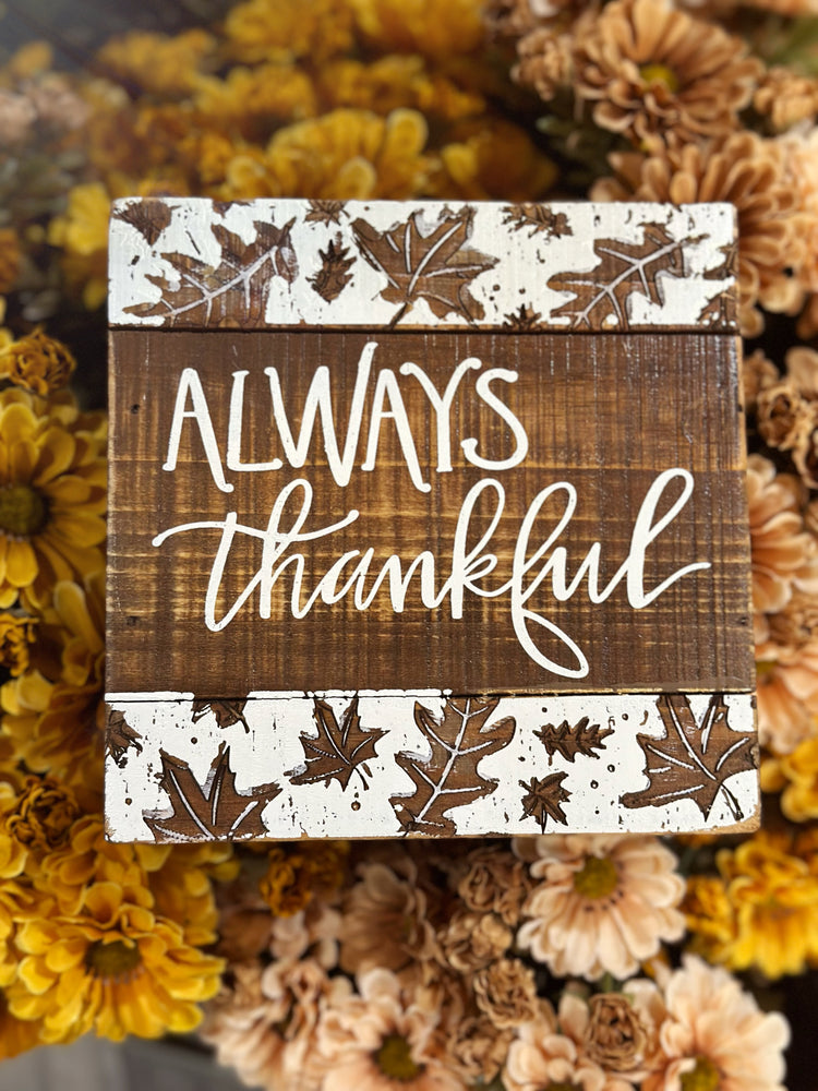 Always Thankful Leaf Box Sign