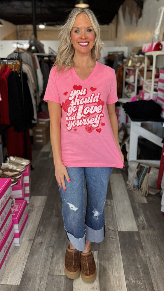 You Should Go and Love Yourself Tee