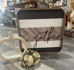 Gather Sign