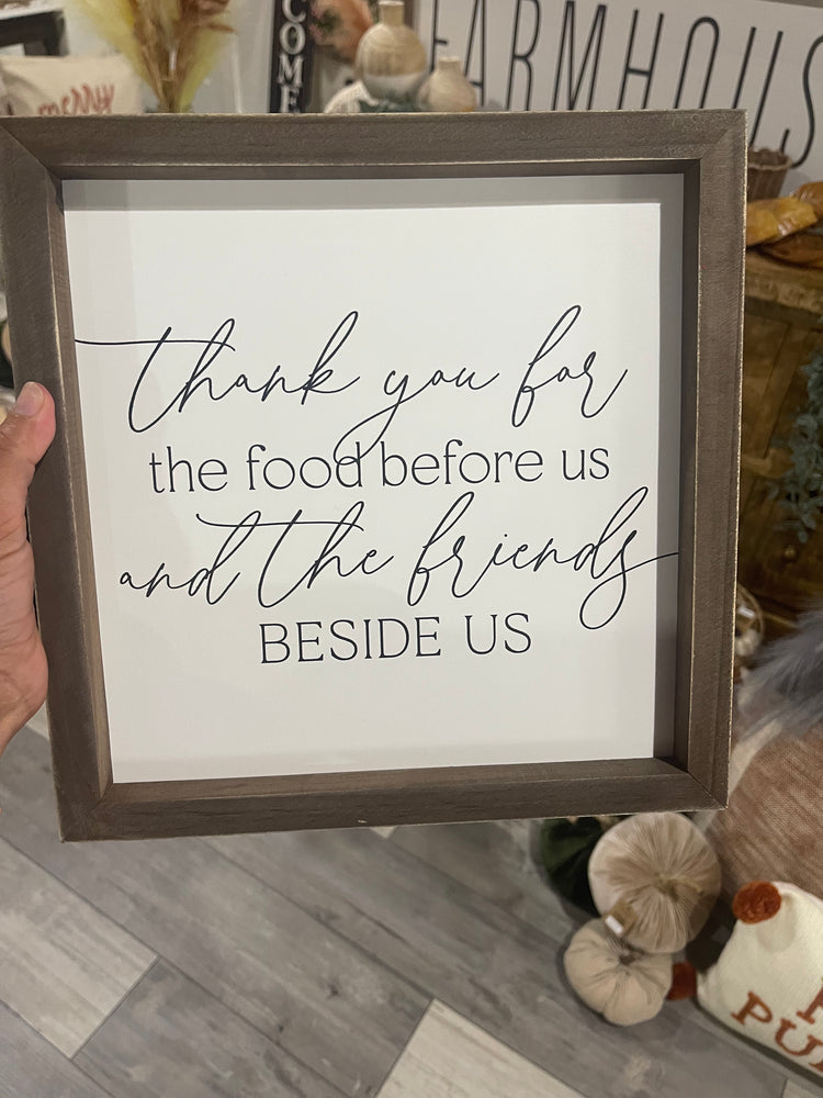 Thank You For Food & Friends Sign